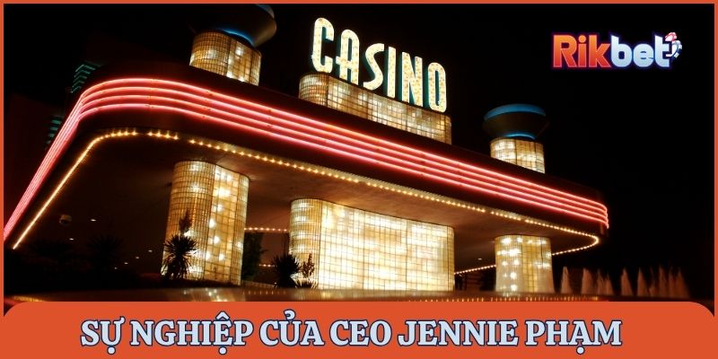 Quá trình sự nghiệp của Jennie Phạm tại Rikbet cho đến hiện tại